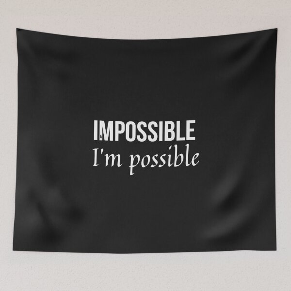 Item preview, Impossible I'm possible designed and sold by youniversum-eu.