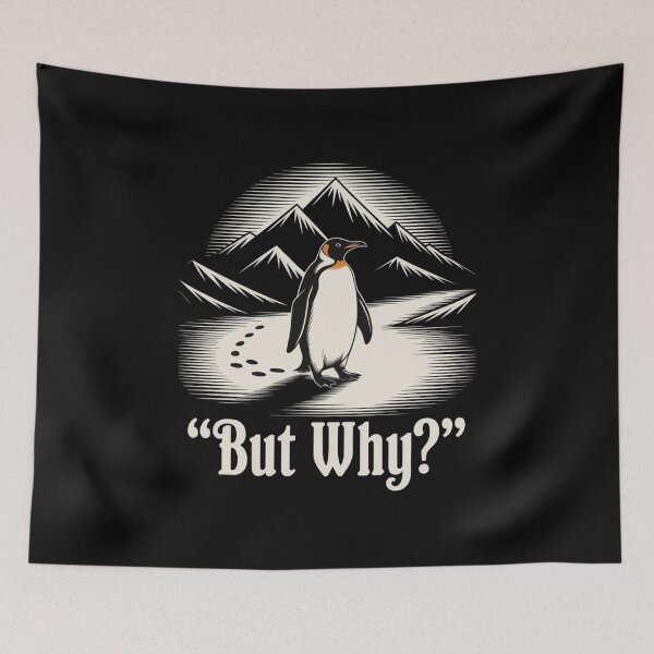 Item preview, But Why Penguin Meme designed and sold by Meryem Mamouni.