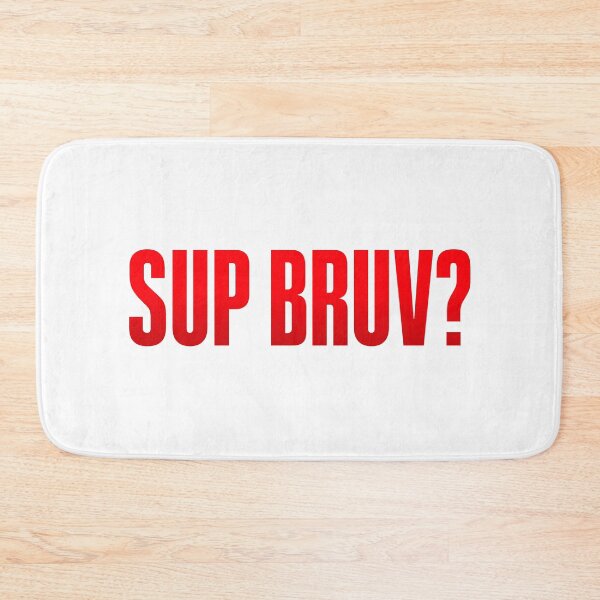 Item preview, Sup Bruv? Red Bold designed and sold by Memes N Lore .