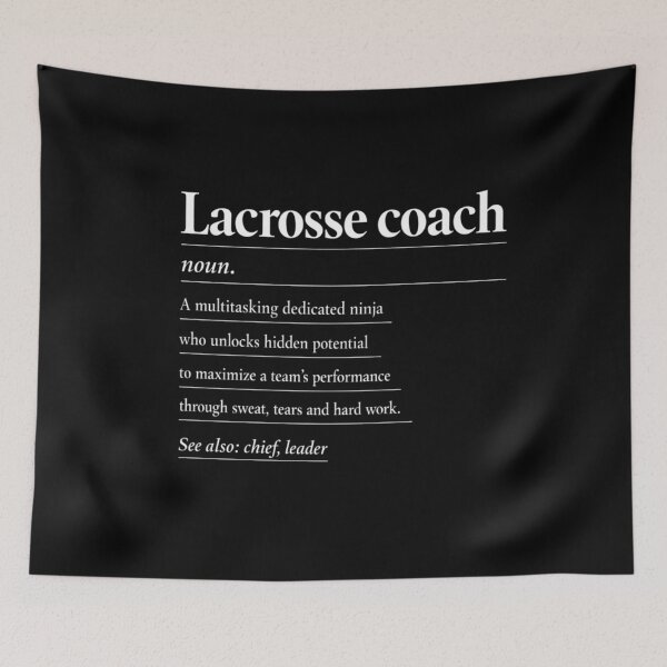 Item preview, Lacrosse Coach Definition Funny Quote Humor designed and sold by FreshVibe Prints.