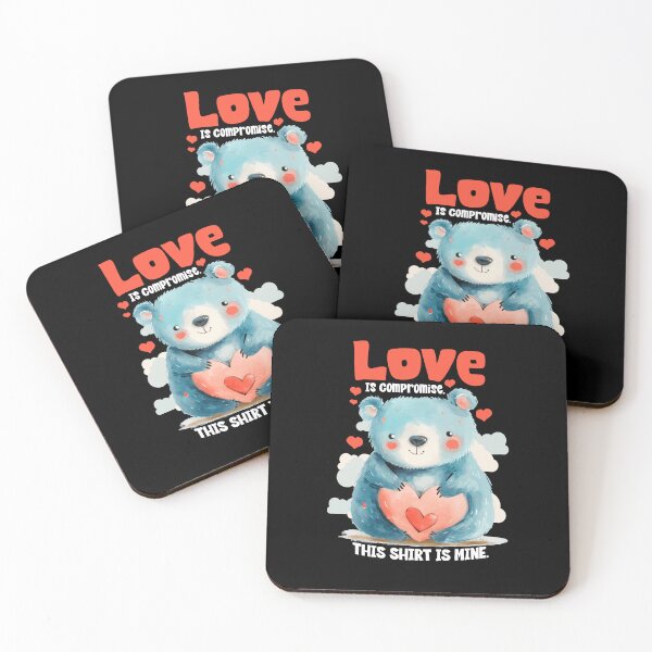 Item preview, Love Is Compromise This Shirt Is Mine - Sarcastic Relationship Humor Blue Bear  designed and sold by AnAzArt.