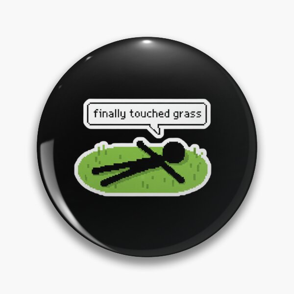 Item preview, Finally Touched Grass Pixel Meme designed and sold by TinyJoy Studio.
