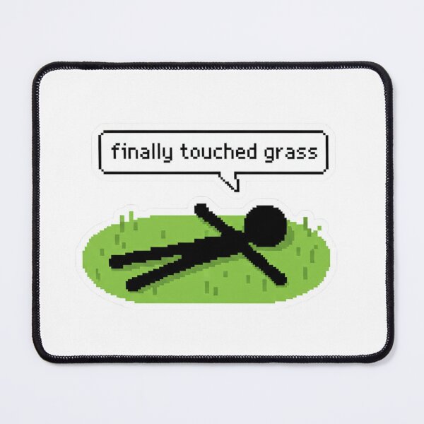 Item preview, Finally Touched Grass Pixel Meme designed and sold by TinyJoy Studio.