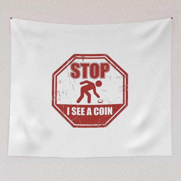 Item preview, Stop I See A Coin Funny Metal Detecting Numismatics designed and sold by Fenay Designs.
