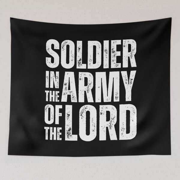 Item preview, Soldier in the Army of the Lord Shirt – Christian Warrior Design for Faith‑Driven Believers White Distressed Font designed and sold by GFamilyC.