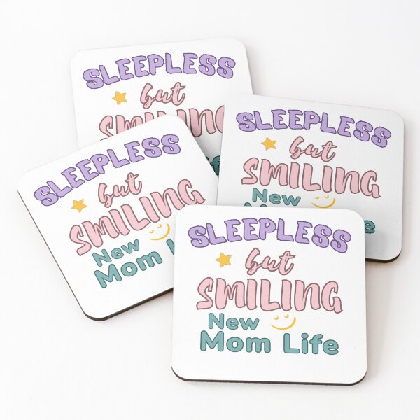 Item preview, Sleepless but Smiling - New Mom Life designed and sold by DixieGirlStudio.