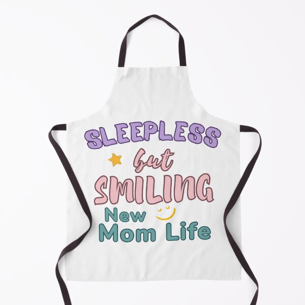 Item preview, Sleepless but Smiling - New Mom Life designed and sold by DixieGirlStudio.