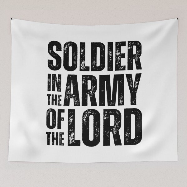 Item preview, Soldier in the Army of the Lord Shirt – Christian Warrior Design for Faith‑Driven Believers Black Distressed Font designed and sold by GFamilyC.