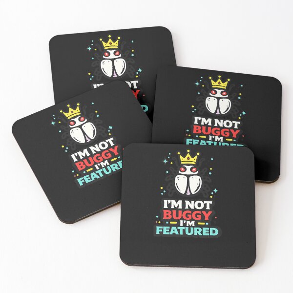 Item preview, I’m Not Buggy I’m Featured – Developer Joke designed and sold by Cool Geeks.