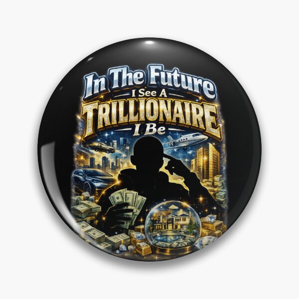 Item preview, Future Trillionaire designed and sold by MojaveTradePost.
