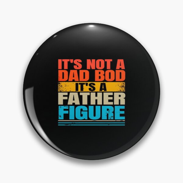 Item preview,    Bold Funny Dad Bod Quote – It’s Not a Dad Bod It’s a Father Figure Gift for Fathers & Gym Lovers designed and sold by Bright Nest Studio.