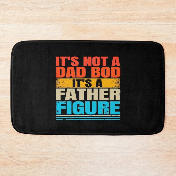 Item preview,    Bold Funny Dad Bod Quote – It’s Not a Dad Bod It’s a Father Figure Gift for Fathers & Gym Lovers designed and sold by Bright Nest Studio.