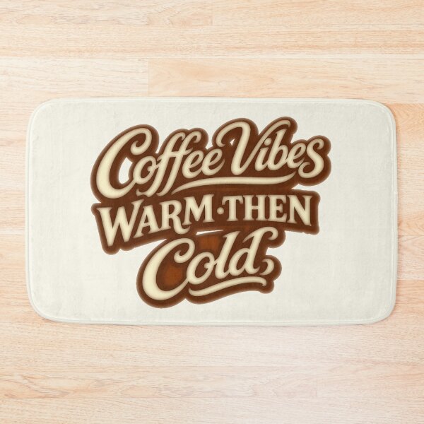 Item preview, Coffee Vibes Warm Then Cold designed and sold by BassHeadMomma.