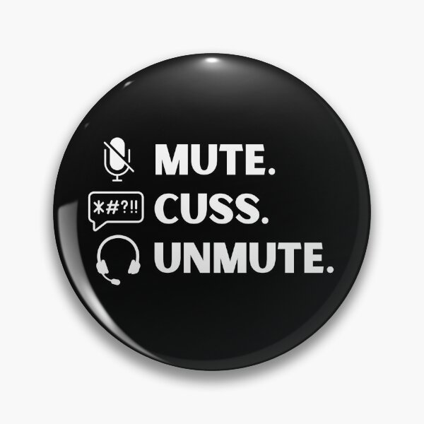 Item preview, Mute Cuss Unmute designed and sold by Comfy Creations.