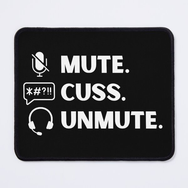 Item preview, Mute Cuss Unmute designed and sold by Comfy Creations.