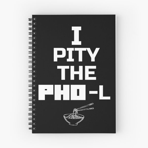 Item preview, I Pity The PHO-L designed and sold by Sword In The Sand.
