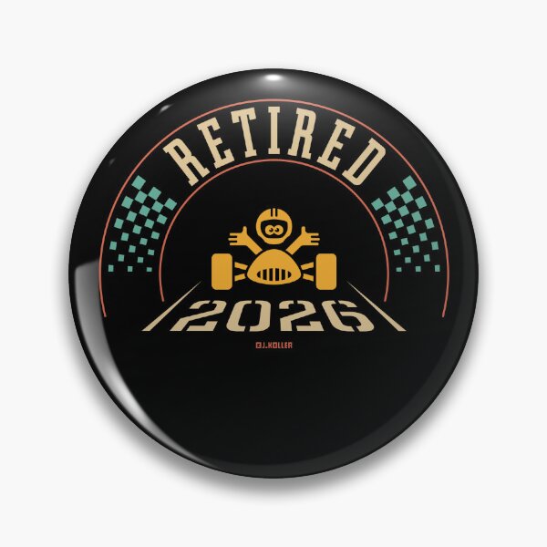 Item preview, Retired 2026 (Retiree / Retirement Entry / 4C) designed and sold by MrFaulbaum.