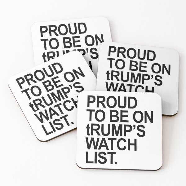 Item preview, Proud to be on tRump's watch list. (Black) designed and sold by Thelittlelord.