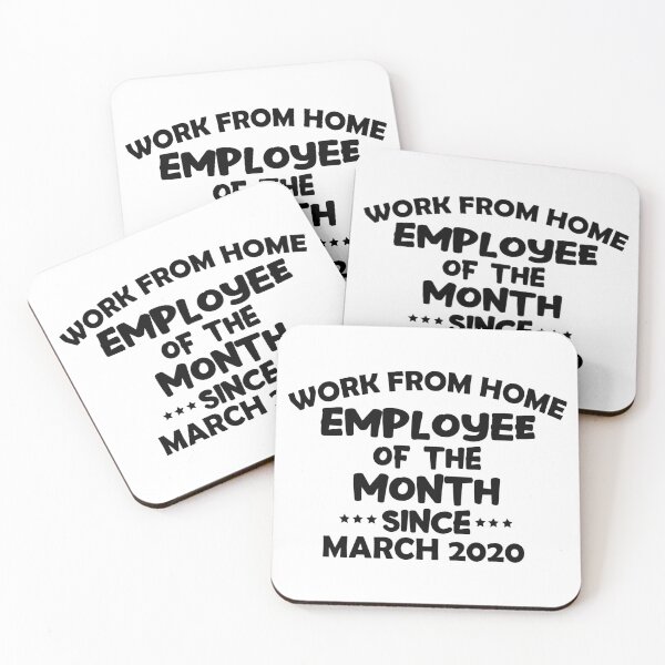Item preview, Work From Home Employee Of The Month Since March 2020 designed and sold by karmastore.