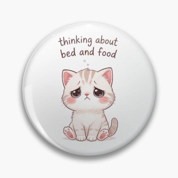 Item preview, Thinking About Bed And Food Cute Sad Cat designed and sold by DigitalMomy.