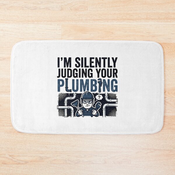 Item preview, Silently judging your plumbing grumpy plumber humor designed and sold by chattsuede.