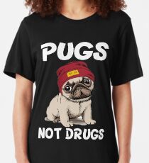 pugs not drugs t shirt