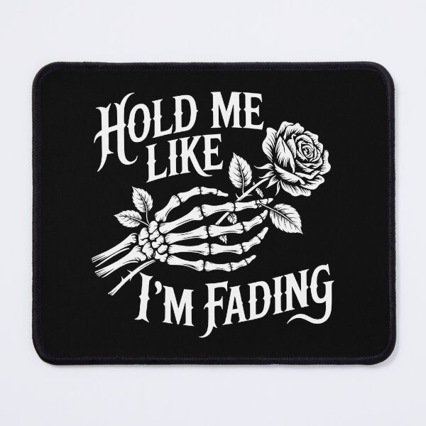 Item preview, Hold me like im fading skeleton hand rose designed and sold by Faissal Thomass.