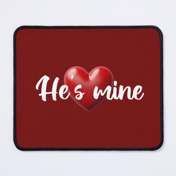 Item preview, He's mine red heart designed and sold by Mahakamel.