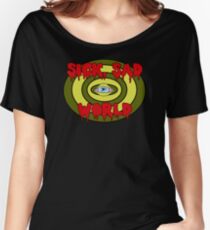 Sick Sad World Women's Relaxed Fit T-Shirt