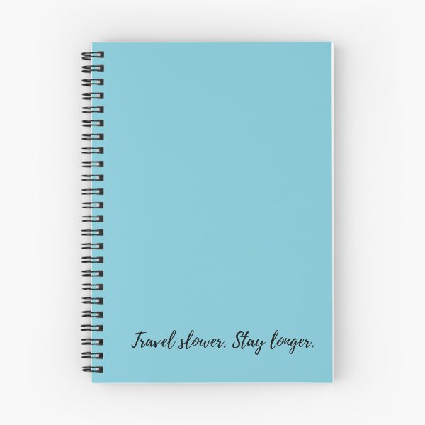 Item preview, Travel Slower Stay Longer - Conscious Travel Quote designed and sold by GoodTimeJohnny.