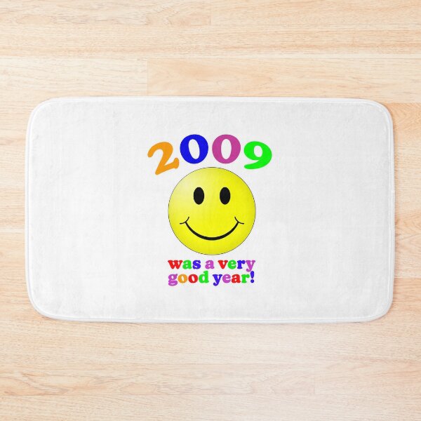 Item preview, 2009 Was A Very Good Year! designed and sold by Normbot2000.