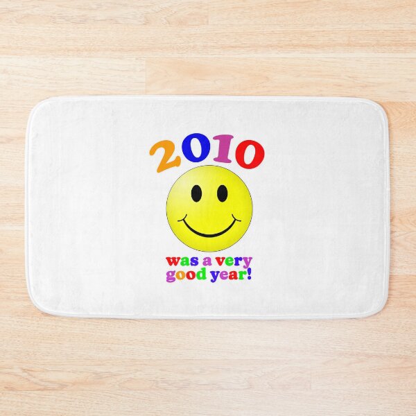 Item preview, 2010 Was A Very Good Year! designed and sold by Normbot2000.