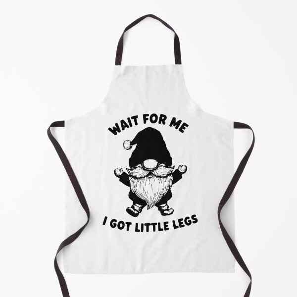 Item preview, Wait For Me I Have Little Legs - Cute Little Legs Gnome Illustration designed and sold by iLamshop.