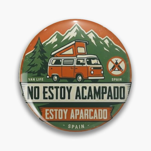 Item preview, I'm not camped out - Van Life Spain Retro Badge designed and sold by VanSpirit.
