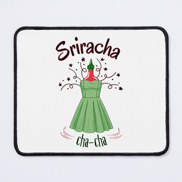 Item preview, Sriracha-cha-cha | Funny Spicy Hot Sauce Dance Pun designed and sold by SunandShade.
