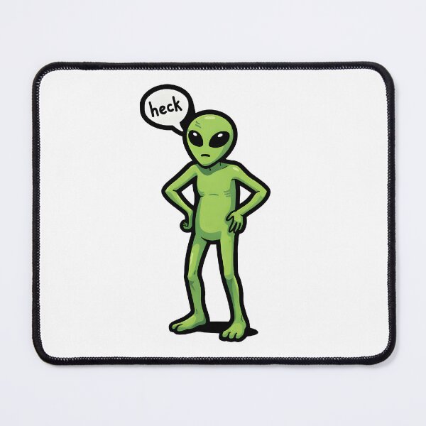 Item preview, Funny Alien Saying Heck – Cute Sarcastic UFO Meme designed and sold by Senkov.