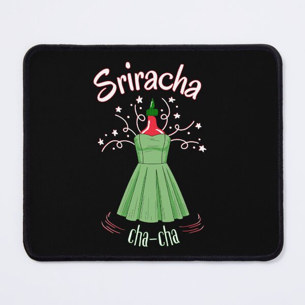 Item preview, Sriracha-cha-cha | Funny Spicy Hot Sauce Dance Pun designed and sold by SunandShade.