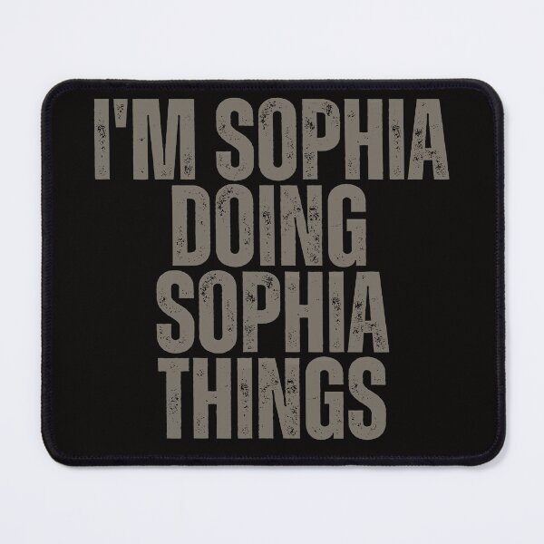 Item preview, I'M SOPHIA DOING SOPHIA THINGS Shirt Funny Christmas Gift Idea designed and sold by WeirdlyRare.