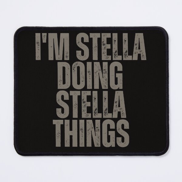 Item preview, I'M STELLA DOING STELLA THINGS Shirt Funny Christmas Gift Idea designed and sold by WeirdlyRare.