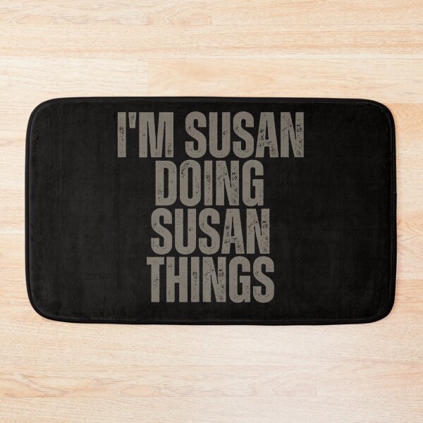 Item preview, I'M SUSAN DOING SUSAN THINGS Shirt Funny Christmas Gift Idea designed and sold by WeirdlyRare.