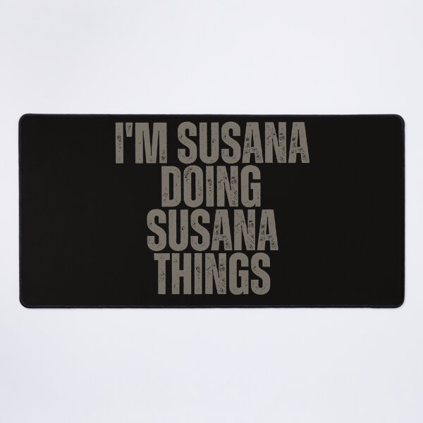Item preview, I'M SUSANA DOING SUSANA THINGS Shirt Funny Christmas Gift Idea designed and sold by WeirdlyRare.