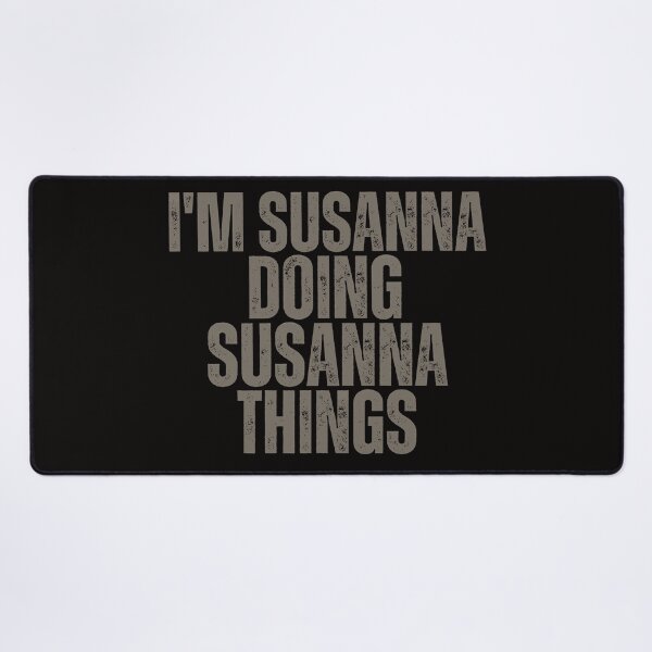 Item preview, I'M SUSANNA DOING SUSANNA THINGS Shirt Funny Christmas Gift Idea designed and sold by WeirdlyRare.