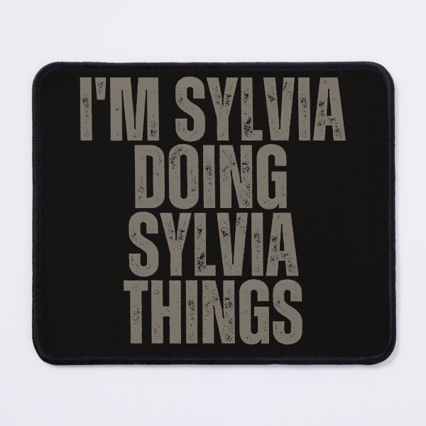 Item preview, I'M SYLVIA DOING SYLVIA THINGS Shirt Funny Christmas Gift Idea designed and sold by WeirdlyRare.