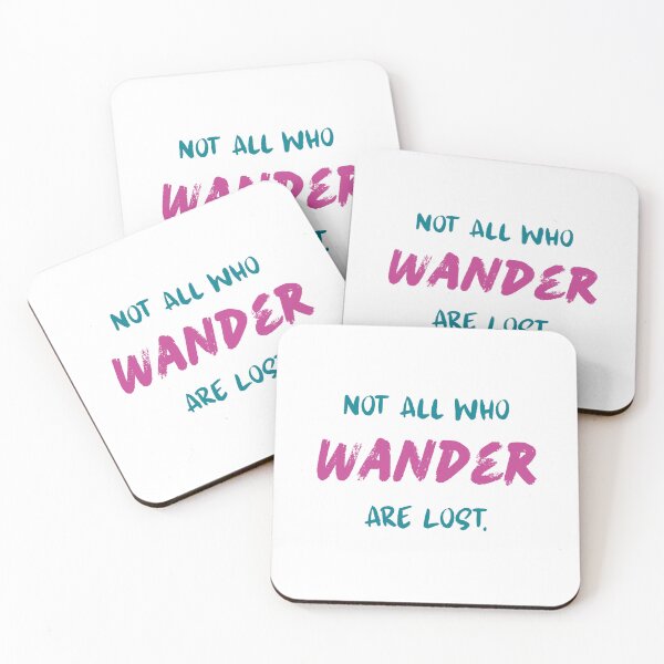 Item preview, Not All Who Wander Are Lost Quote designed and sold by Inkworksbyshery.