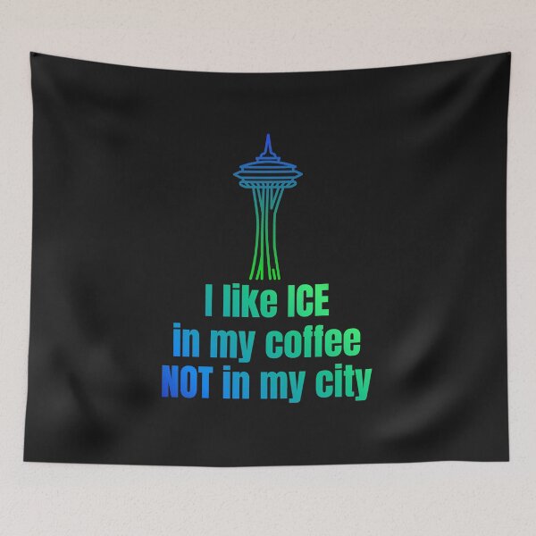 Item preview, I like ICE in my coffee NOT in my city- Seattle Washington WA designed and sold by EvergreenRevolt.