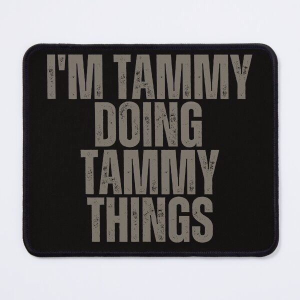 Item preview, I'M TAMMY DOING TAMMY THINGS Shirt Funny Christmas Gift Idea designed and sold by WeirdlyRare.