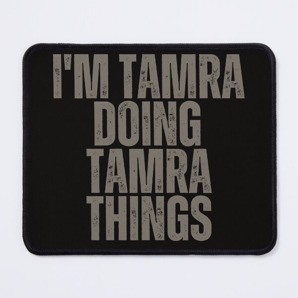 Item preview, I'M TAMRA DOING TAMRA THINGS Shirt Funny Christmas Gift Idea designed and sold by WeirdlyRare.