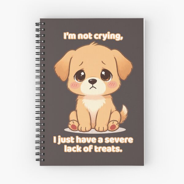 Item preview, Funny Sad Puppy Severe Lack Of Treats designed and sold by DigitalMomy.