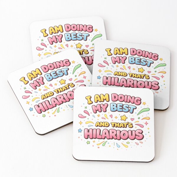 Item preview, I Am Doing My Best and That’s Hilarious designed and sold by Lee-collections.