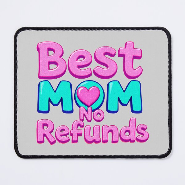 Item preview, Best Mom No Refunds Funny Sarcastic Motherhood Gift designed and sold by SholoStudio.